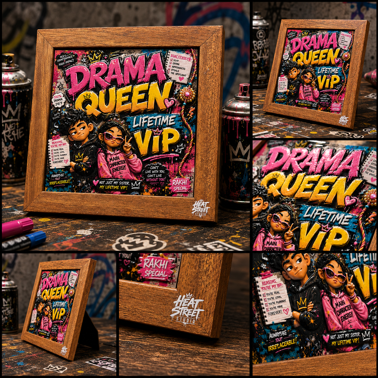 Drama Queen - Rakhi Special – Street Edition