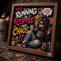 Running on Coffee and Chaos-Street Edition