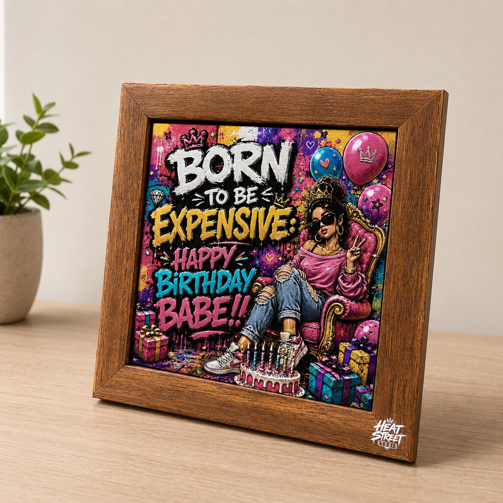 Born Expensive - Birthday Special – Street Edition
